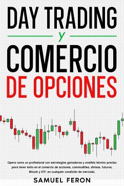 Day Trading y Comercio de opciones (eBook, ePUB) - Feron, Samuel