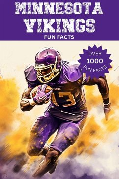 Minnesota Vikings Fun Facts (eBook, ePUB) - Ape, Trivia