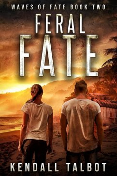 Feral Fate (Waves of Fate, #2) (eBook, ePUB) - Talbot, Kendall