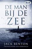 De Man Bij De Zee (eBook, ePUB)