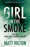 The Girl in the Smoke (eBook, ePUB)