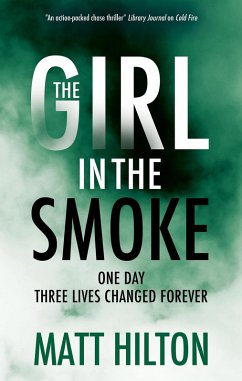 The Girl in the Smoke (eBook, ePUB) - Hilton, Matt