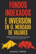 Fondos indexados e inversión en el... - Bild 1