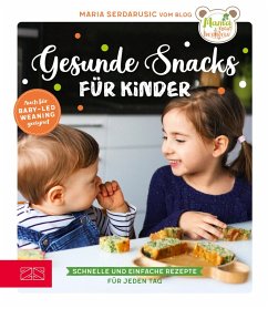 Gesunde Snacks für Kinder (eBook, ePUB) - Serdarusic, Maria
