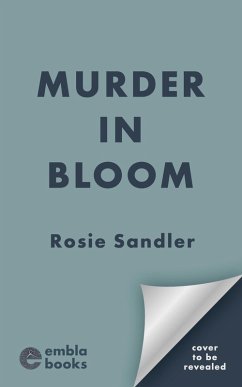 Murder in Bloom (eBook, ePUB) - Sandler, Rosie