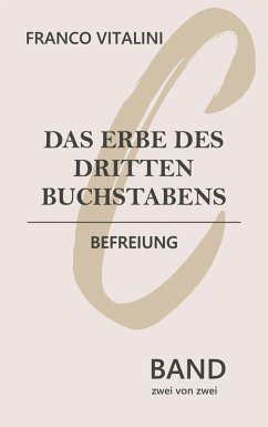 Das Erbe des dritten Buchstabens (eBook, ePUB) - Vitalini, Franco