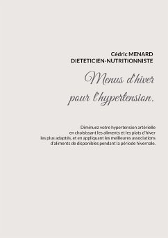 Menus d'hiver pour l'hypertension. (eBook, ePUB)