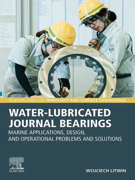 Water-Lubricated Journal Bearings (eBook, ePUB) Water-Lubricated Journal Bearings (eBook, ePUB)
