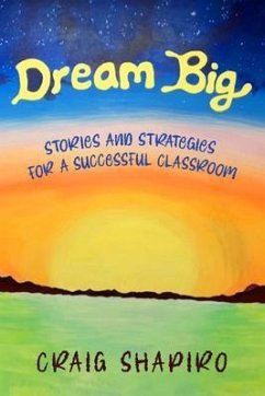 Dream Big (eBook, ePUB) - Shapiro, Craig