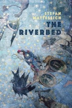 The Riverbed (eBook, ePUB) - Mattessich, Stefan