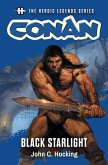 The Heroic Legends Series - Conan: Black Starlight (eBook, ePUB)