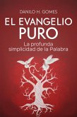 El Evangelio Puro (eBook, ePUB)
