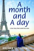 A month and A day (eBook, ePUB)