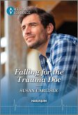 Falling for the Trauma Doc (eBook, ePUB)