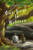 Our lives In Between (eBook, ePUB)