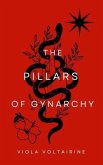 The Pillars of Gynarchy (eBook, ePUB)