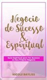 Negócio de Sucesso & Espiritual (eBook, ePUB)