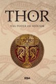 Thor y el poder de Mjölnir (eBook, PDF)
