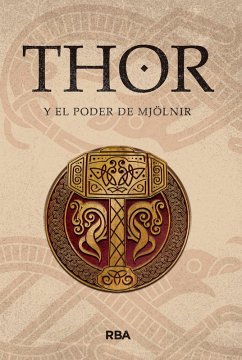 Thor y el poder de Mjölnir (eBook, ePUB) - Sierra, Sergio A.