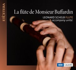 La Flûte De Monsieur Buffardin - Schelb,Leonard/Bucher,Anne-Catherine/Von Heißen,Al