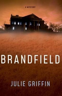 Brandfield (eBook, ePUB) - Griffin, Julie Brandfield (eBook, ePUB) - Griffin, Julie