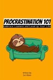Procrastination 101 (eBook, ePUB)