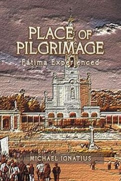 Place of Pilgrimage (eBook, ePUB) - Ignatius, Michael