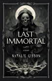 The Last Immortal (eBook, ePUB)