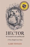 Hector At Ground Level and Beyond (eBook, ePUB) Hector At Ground Level and Beyond (eBook, ePUB)
