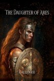 THE DAUGHTER OF ARES (eBook, ePUB)