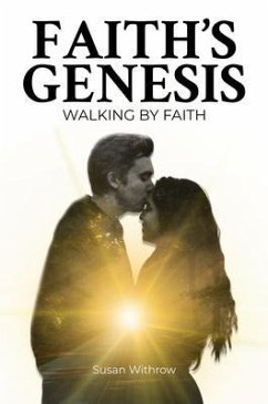 Faith's Genesis (eBook, ePUB) - Withrow, Susan