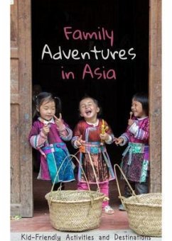 Family Adventures in Asia (eBook, ePUB) - Johnson, Susie