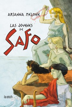 Las jóvenes de Safo (eBook, ePUB) - Melone, Arianna