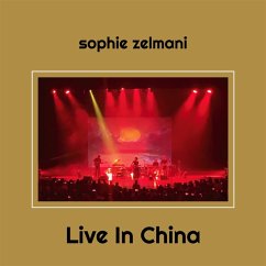 Live In China - Zelmani,Sophie