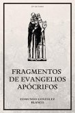 Fragmentos de evangelios apócrifos (eBook, ePUB)
