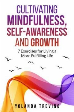 Cover Cultivating Mindfulness, Self-Awareness and Growth (eBook, ePUB)