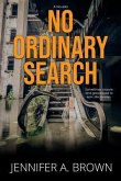 No Ordinary Search (eBook, ePUB)