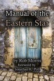 Manual of the Eastern Star (eBook, ePUB)
