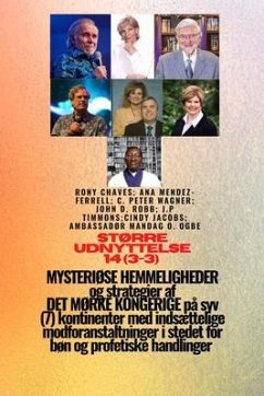Cover Større udnyttelse - 14 (3-3) MYSTISK HEMMELIGHEDER og strategier DET MØRKE KONGERIGE 7 kontinenter (eBook, ePUB)