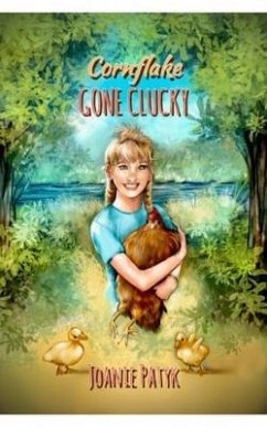 Cover Cornflake Gone Clucky (eBook, ePUB)