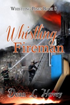 Cover Whistling Fireman (Whistling Pines, #8) (eBook, ePUB)
