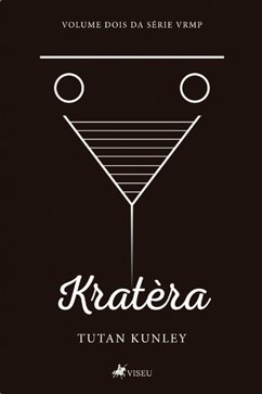 Kratèra (eBook, ePUB) - Kunley, Tutan