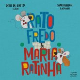 Ratofredo e Maria ratinha (eBook, ePUB) Ratofredo e Maria ratinha (eBook, ePUB)