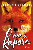 O Voo da Raposa (eBook, ePUB)