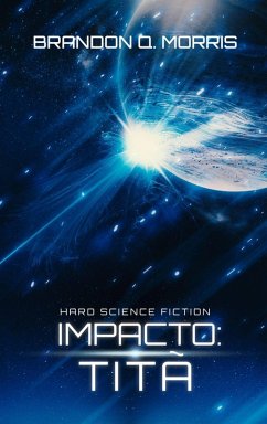 Impacto: Titã (eBook, ePUB) - Morris, Brandon Q.