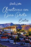 Aconteceu em Ouro Preto (eBook, ePUB)