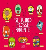 Se tudo fosse parente (eBook, ePUB) Se tudo fosse parente (eBook, ePUB)
