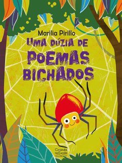 Uma dúzia de poemas bichados (eBook, ePUB) - Pirillo, Marilia