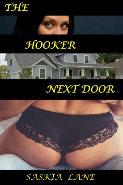 The Hooker Next Door (eBook, ePUB) The Hooker Next Door (eBook, ePUB)