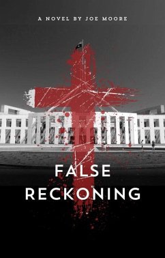 False Reckoning (eBook, ePUB) - Moore, Joe